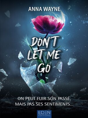cover image of Don't let me go